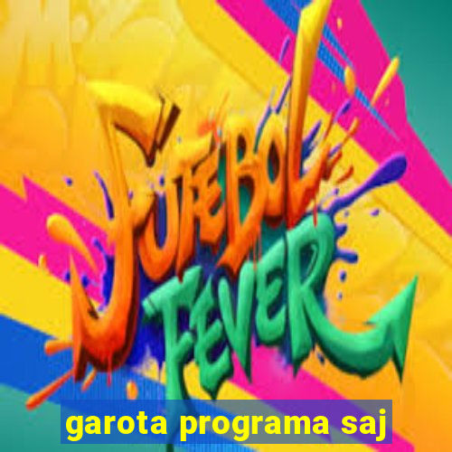 garota programa saj